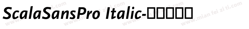 ScalaSansPro Italic字体转换